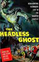 THE HEADLESS GHOST