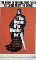 THE WOMAN WHO WOULDNT DIE