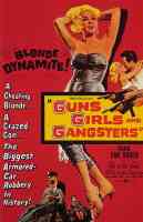 GUNS GIRLS AND GANGSTERS
