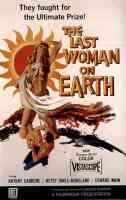 THE LAST WOMAN ON EARTH