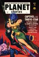 planet stories featuring captives of the thieve star