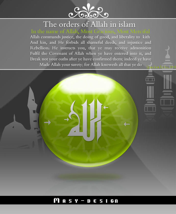 The Orders Of Allah In Islam By IslamicShots