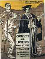 suffragette convicts and lunatics womans vote